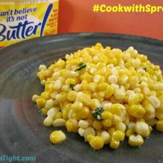 Basil Corn Recipe Using I Can’t Believe It’s Not Butter