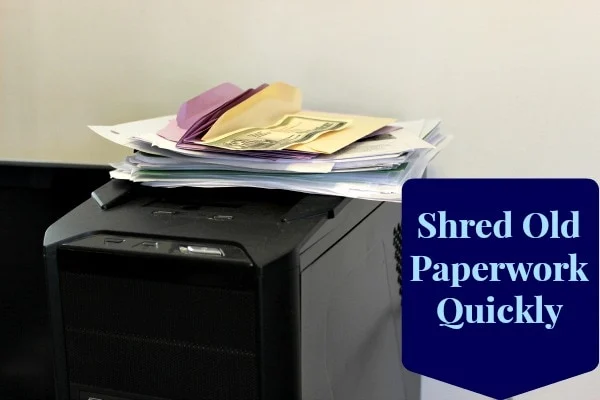 shred paperwork