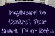 Logitech Smart Keyboard to Use with Roku or Smart TV