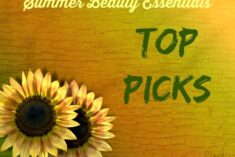 Summer Beauty Essentials - My Top Picks