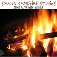 Spooky Campfire Stories Come Alive with Audible