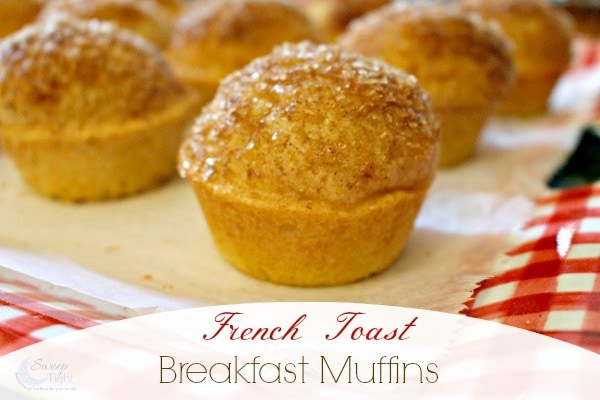 French Toast Breakfast Muffins Recipe