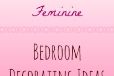 Romantic and Feminine Bedroom Ideas