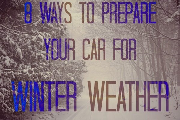 Eight Ways to Prepare Your Car for Winter Weather 
