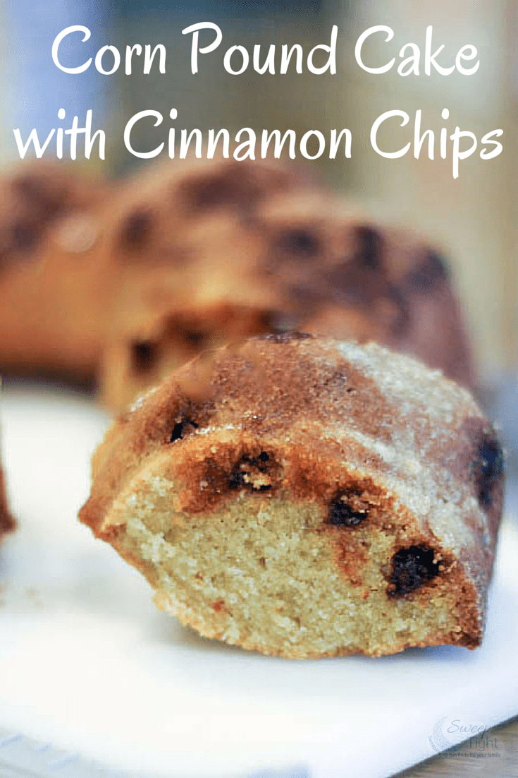 Corn Pound Cake Recipe with Cinnamon Chips