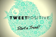Tweet Positive #SpeakBeautiful
