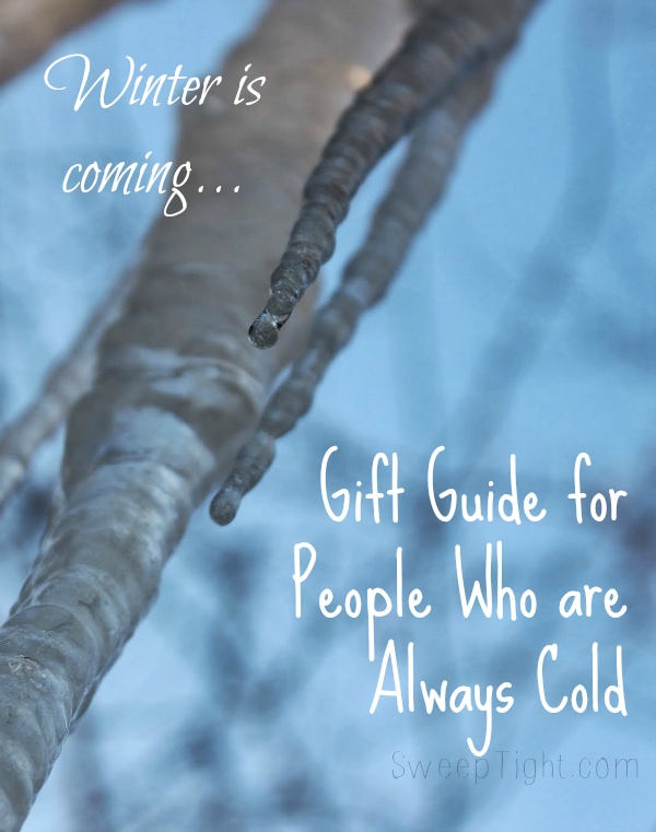 Gift Guide for People Who are Always Cold