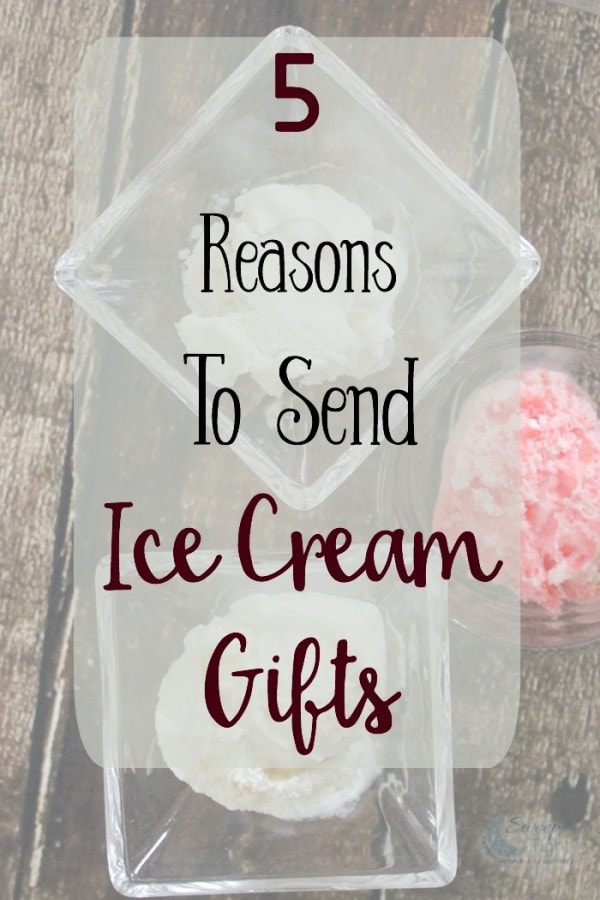 Reasons to send Ice Cream Gifts. 