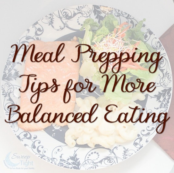 Meal Prepping Tips for More Balanced Eating