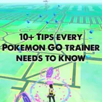 Tips Every Pokemon GO Trainer Needs to Know