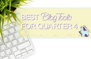 Best Blog Tools to Maximize Fourth Quarter Earnings
