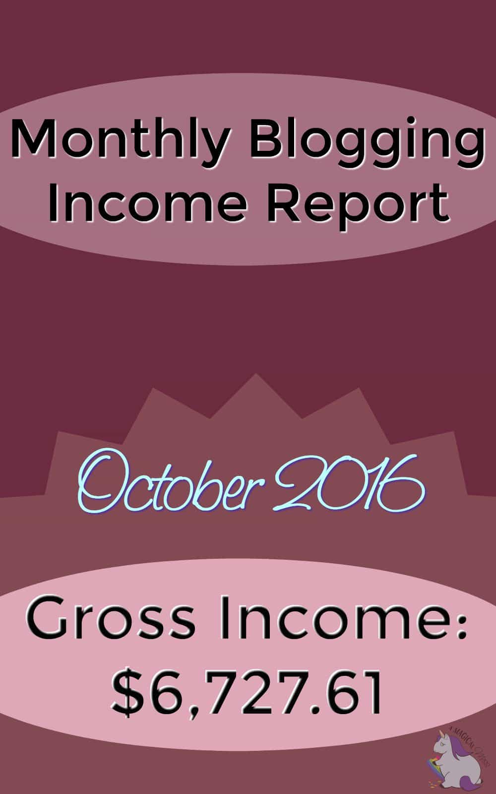 Monthly Blog Income Report - October 2016