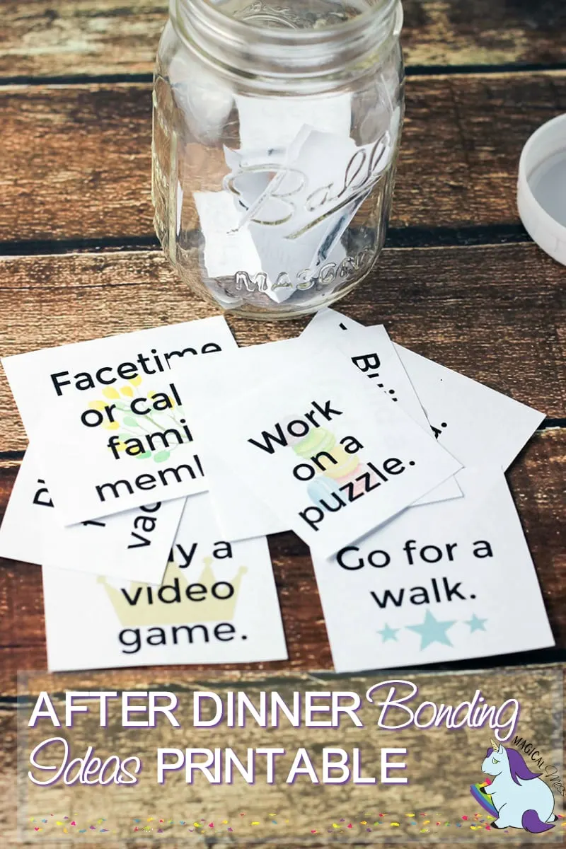 Little slips of paper to put in a jar with fun bonding ideas on them. 