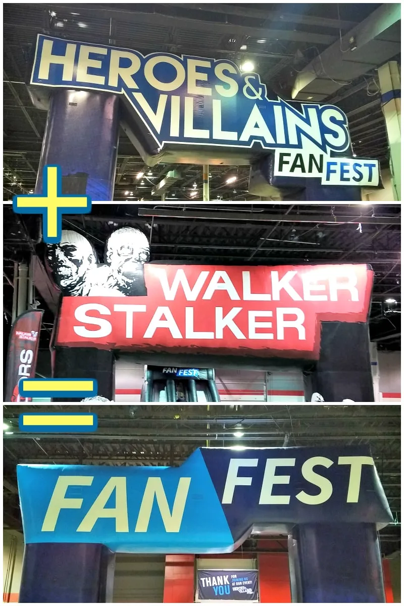 Heroes & Villains + Walker Stalker Con = Fan Fest Chicago 2017 signs. 