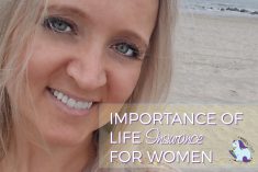 Ladies, Do You Have a Plan? – Life Insurance for Women
