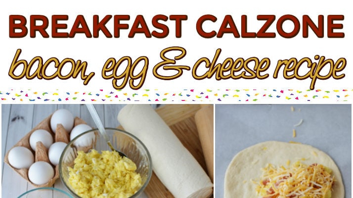 Breakfast Bacon and Cheese Calzone Recipe