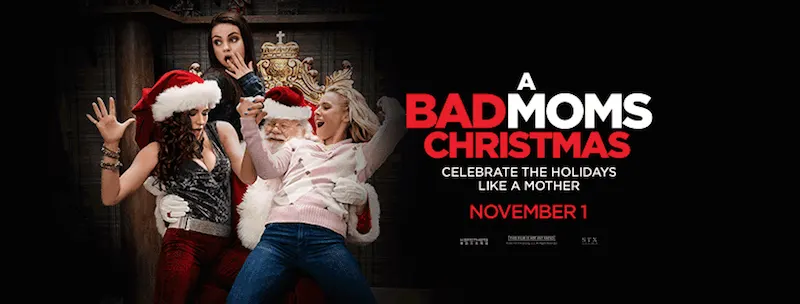 Brace Yourself for A Bad Moms Christmas - In theaters November 1st! #BadMomsXmas 