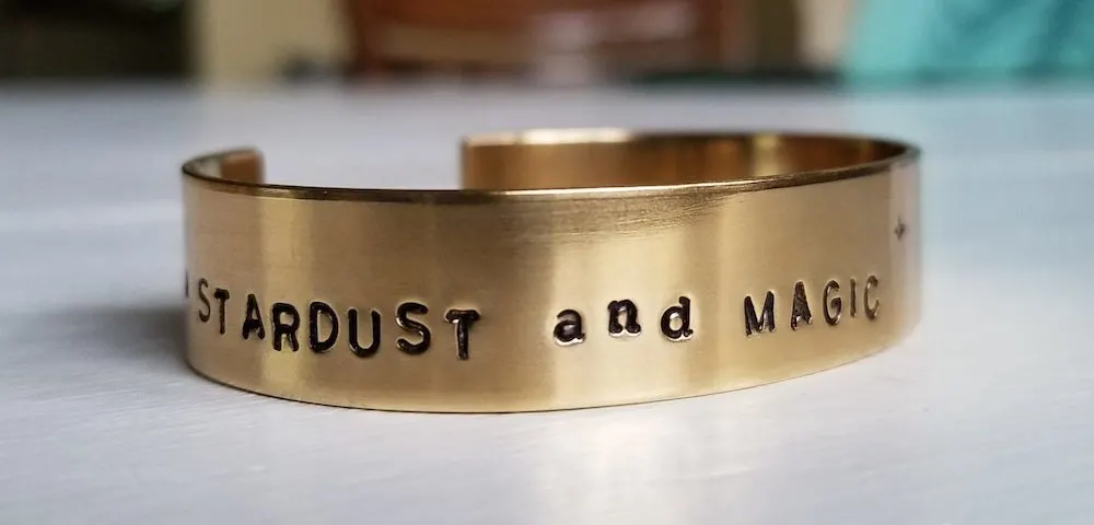 Customizable metal cuff bracelet - We are Stardust and Magic