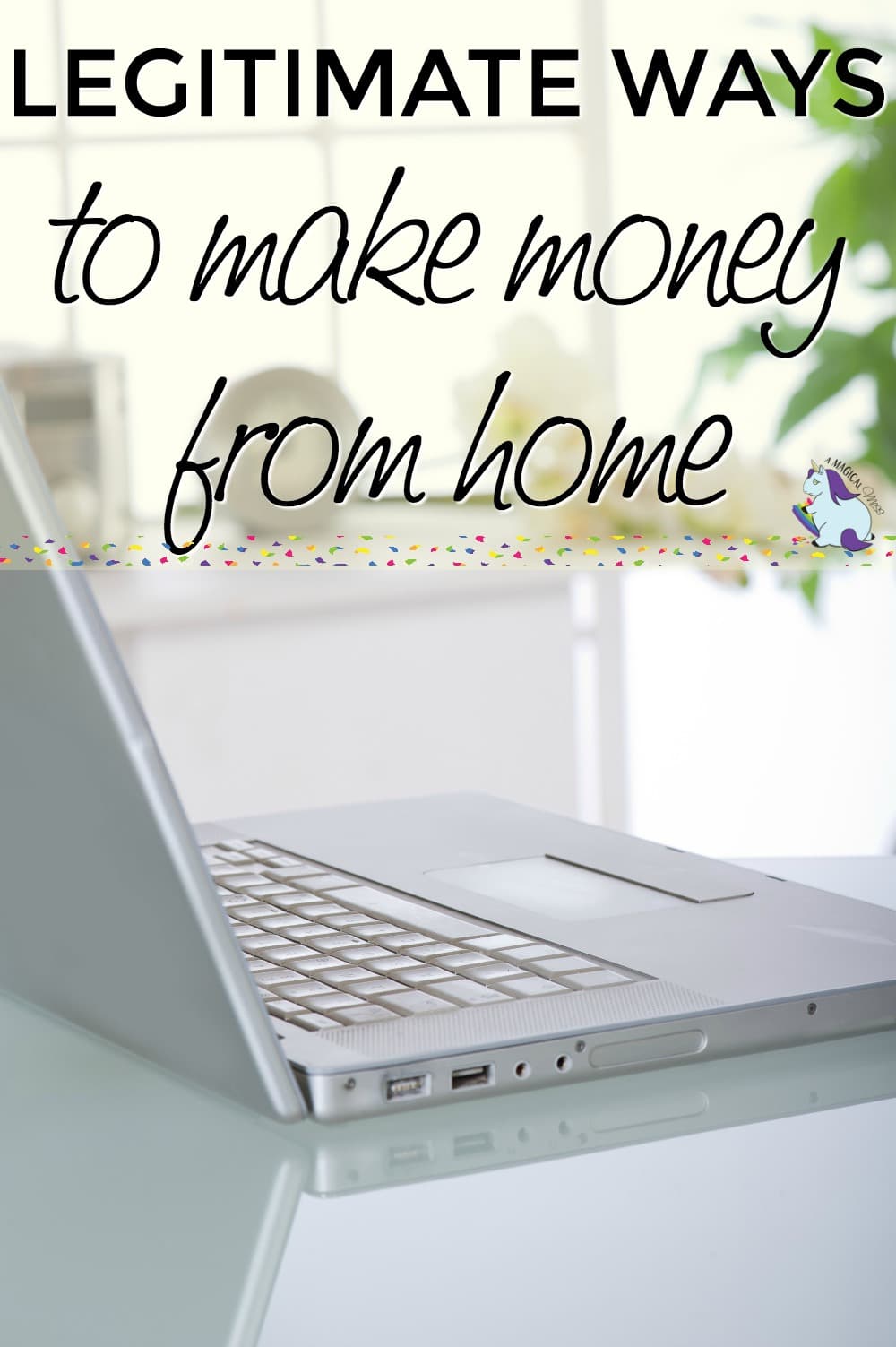 Legitimate Ways to Make Money from Home