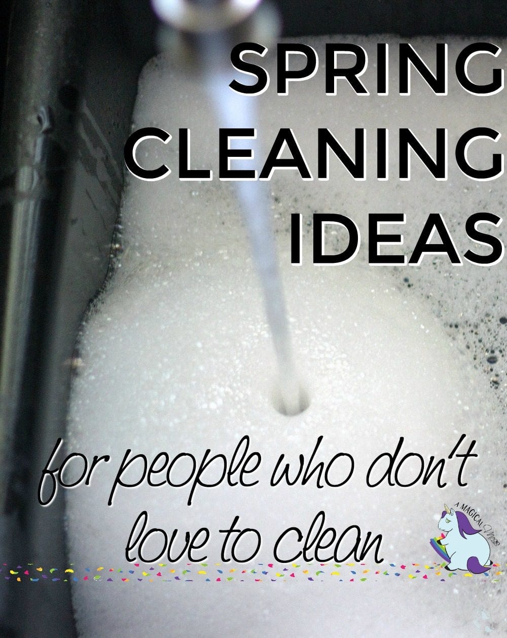 Spring Cleaning Ideas for People who Don't Love to Clean