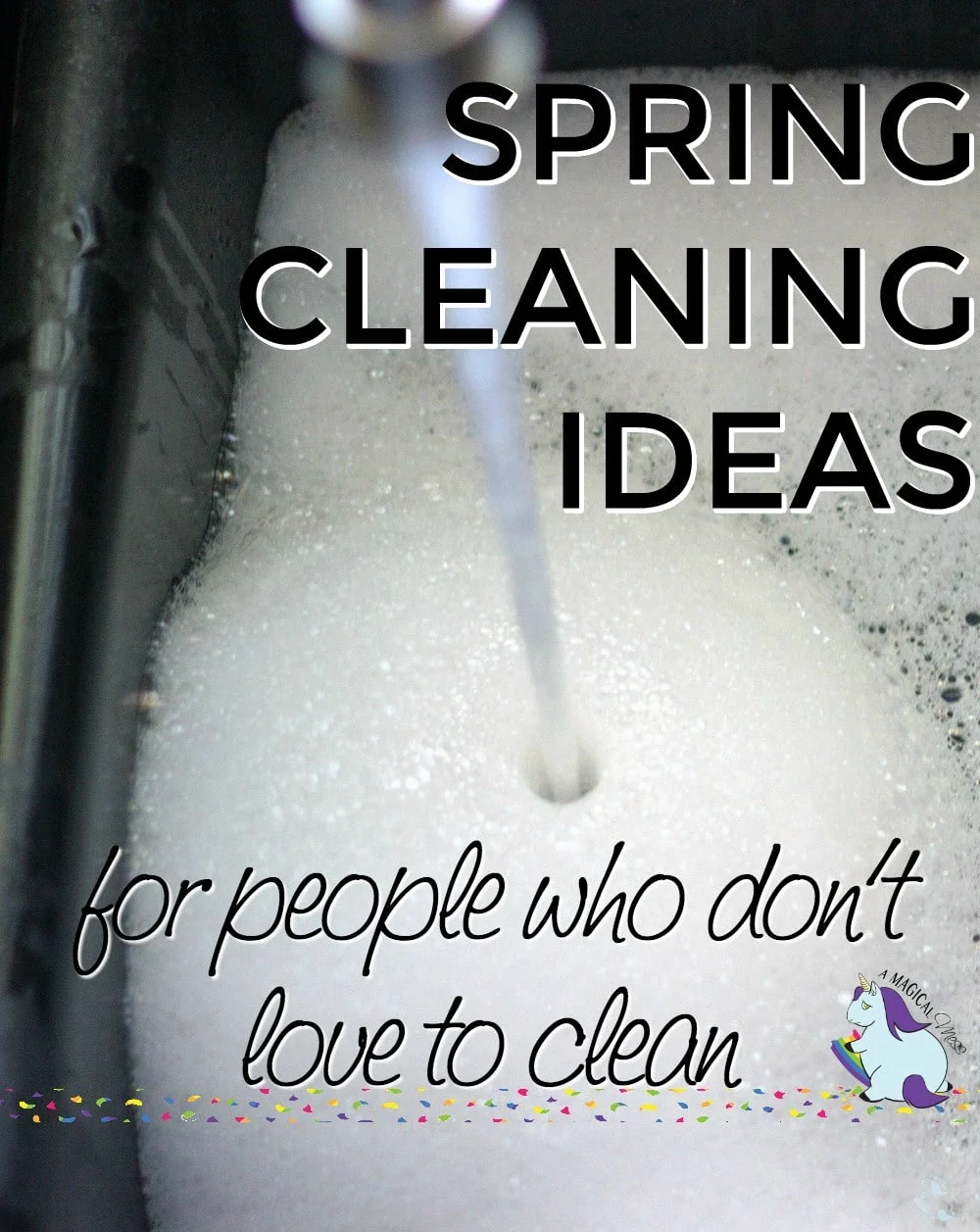 Spring Cleaning Ideas for People who Don't Love to Clean