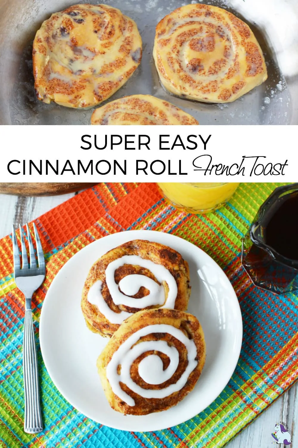 Super duper crowd pleaser - Cinnamon Roll French Toast recipe