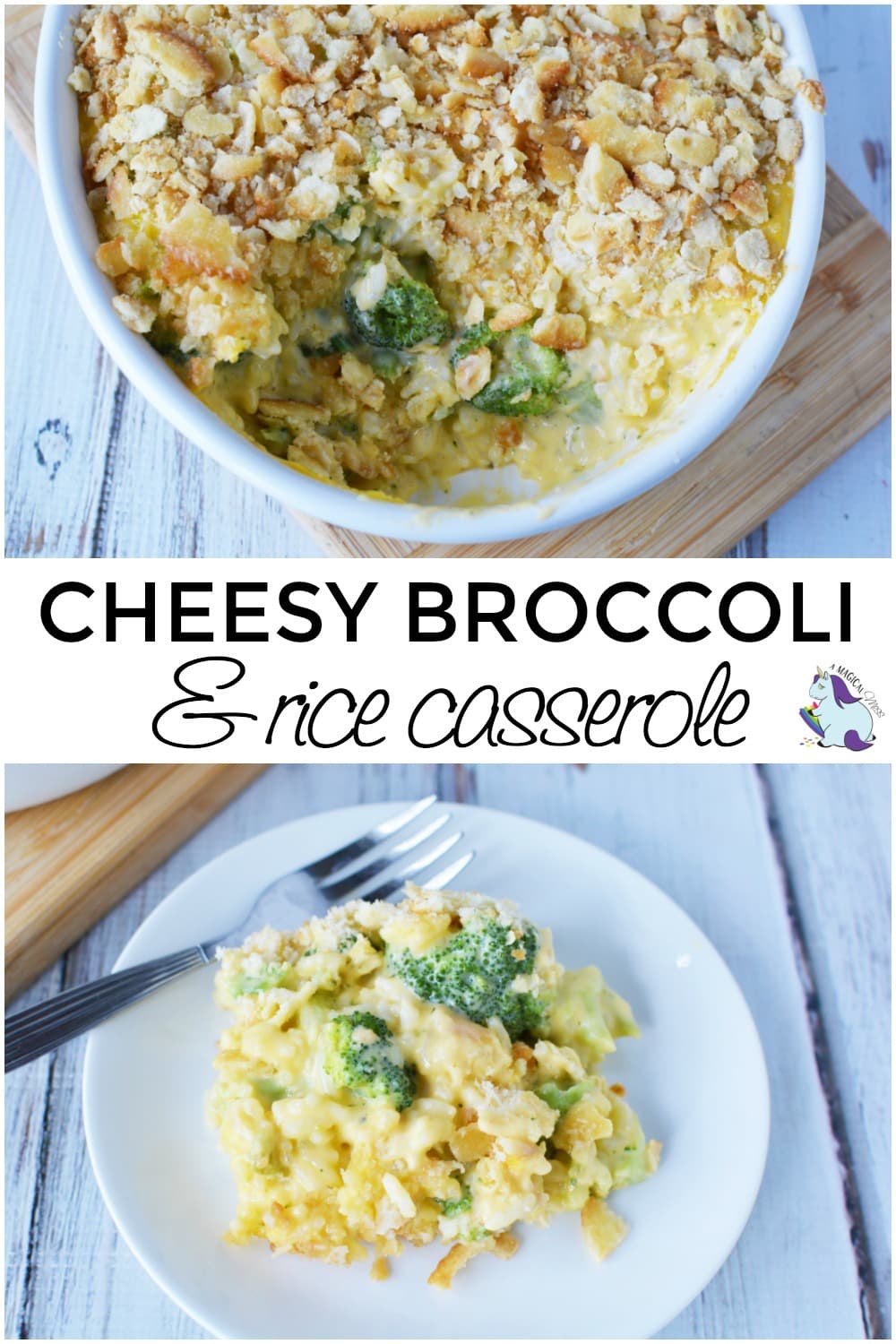 Family Favorite Cheesy Broccoli Rice Casserole | A Magical Mess