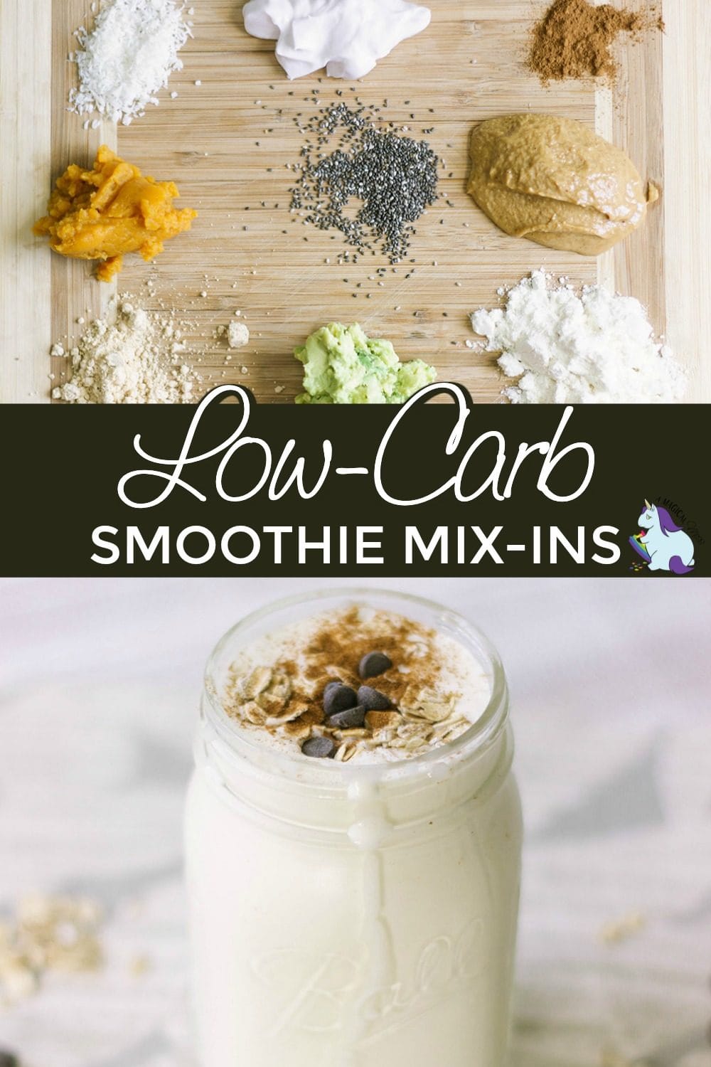 Low-carb smoothie mix-in ideas.