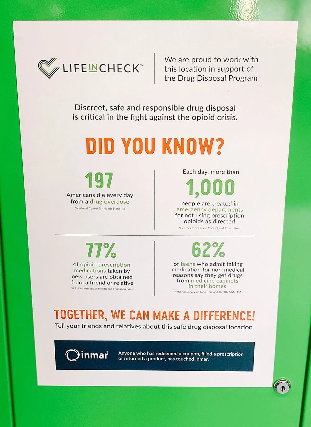 Sign on the LifeInCheck receptacle. 