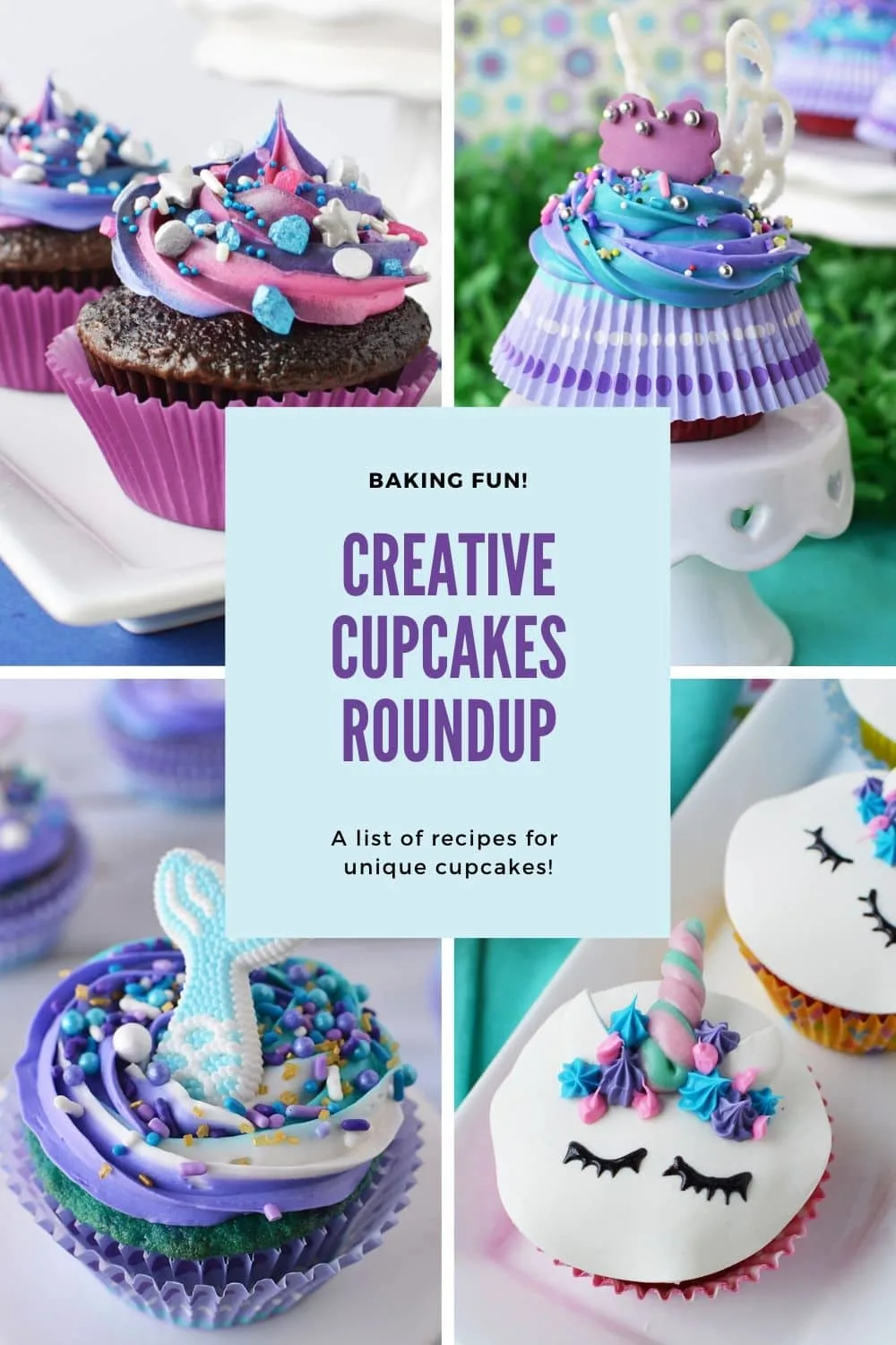 Galaxy cupcakes, fairy wings cupcakes, mermaid cupcakes, and unicorn cupcakes. 