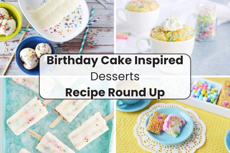 4 birthday cake desserts