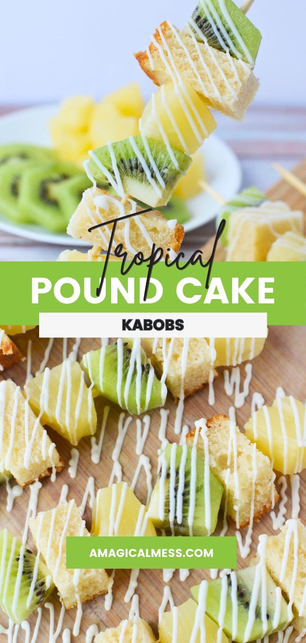 fruit skewers with pineapple, kiwi, and pound cake drizzled with white chocolate